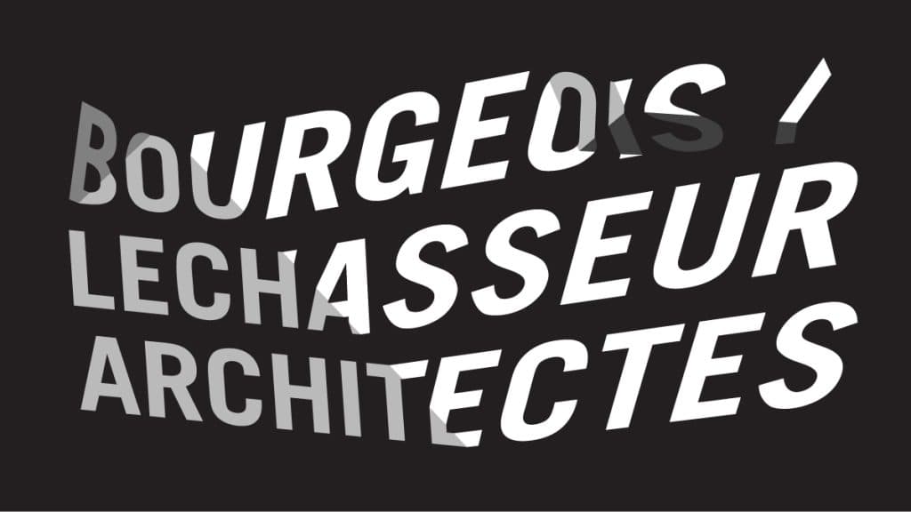 Bourgeois / Lechasseur Architectes