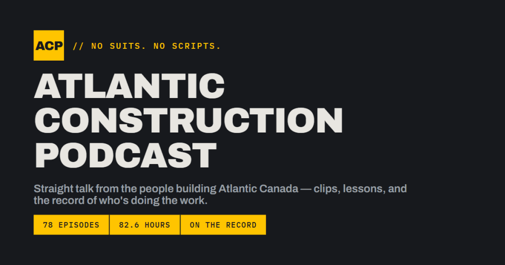 Atlantic Construction Podcast