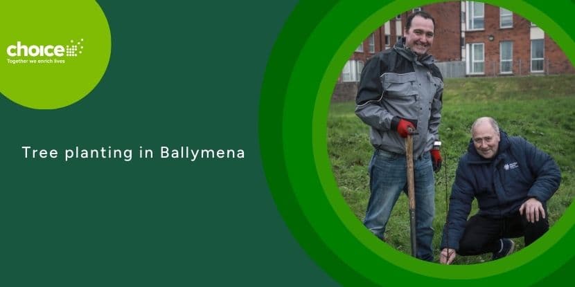 Woodland Trust / Choice Housing Ballymena planting